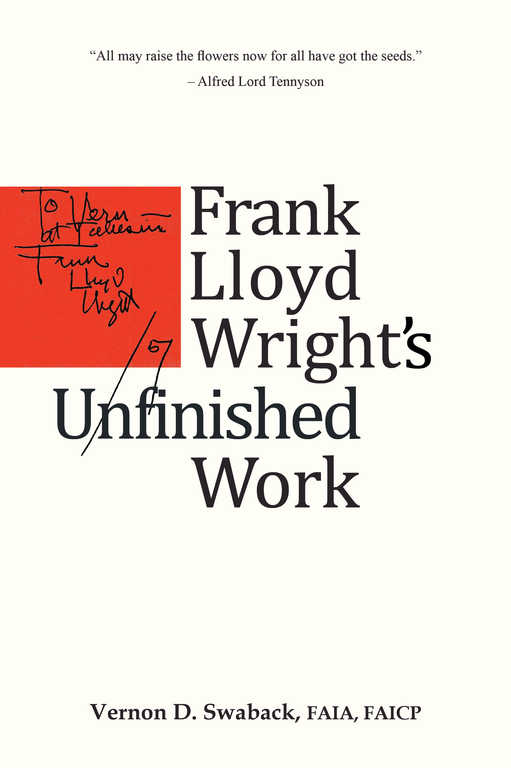 frank_llody_wrights_unfinished_work